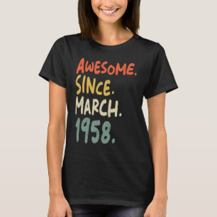 Awesome Since March 1958  Vintage Colours 64th Bir T-Shirt
