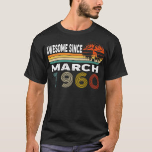 Awesome Since March 1960 T-Shirt