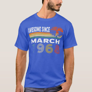 Awesome Since March 1968 T-Shirt