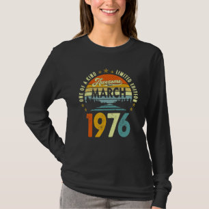 Awesome Since March 1976 Vintage 46th Birthday 1 T-Shirt