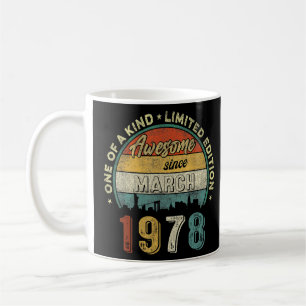Awesome Since March 1978 Vintage 44th Birthday 1 Coffee Mug