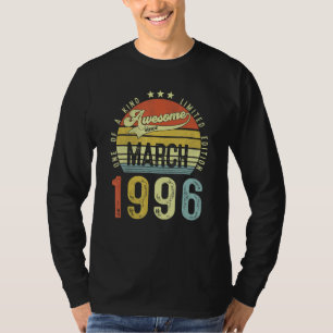 Awesome Since March 1996 Vintage 26th Birthday For T-Shirt