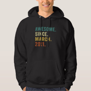 Awesome Since March 2011 12 Year Old 12th Birthda Hoodie