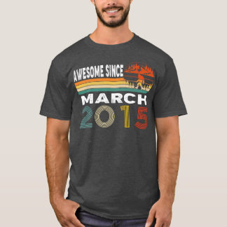 Awesome Since March 2015 T-Shirt