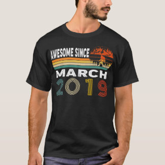 Awesome Since March 2019 T-Shirt