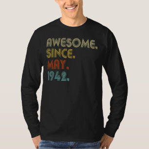 Awesome Since May 1942 80th Birthday 80 Years Old T-Shirt