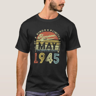 Awesome Since May 1945 77 Years Old 77Th Birthday T-Shirt
