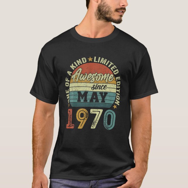 Awesome Since May 1970 52 Years Old 52Th Birthday T-Shirt (Front)