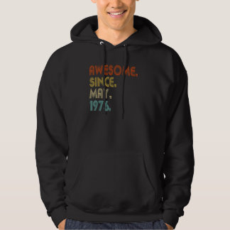 Awesome Since May 1976 Vintage 46th Birthday Hoodie