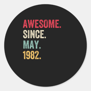 Awesome Since May 1982 Birthday Classic Round Sticker