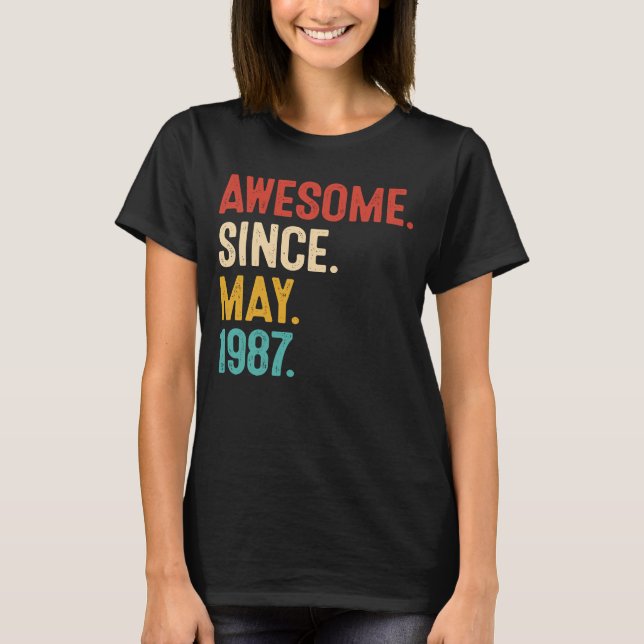 Awesome Since May 1987 36th Birthday Retro 36 Year T-Shirt (Front)