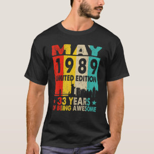 Awesome Since May 1989 33rd Birthday Vintage Retro T-Shirt