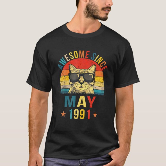 Awesome Since May 1991 30Th Birthday Gift Cat Love T-Shirt (Front)