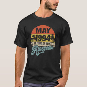 Awesome Since May 1994 28 Years Old 28th Birthday T-Shirt