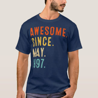 Awesome Since May 1997 Vintage 25th Birthday  T-Shirt