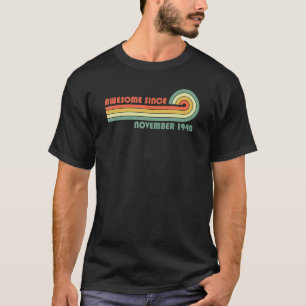 Awesome Since November 1940 T-Shirt
