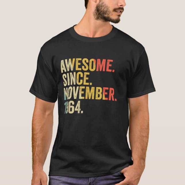 Awesome Since November 1964 58 Years Old Gifts 58t T-Shirt (Front)