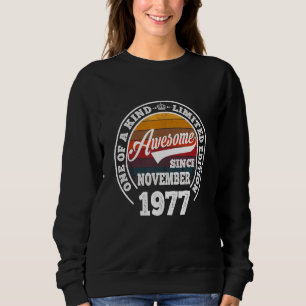 Awesome Since November 1977 45th Birthday 45 Years Sweatshirt