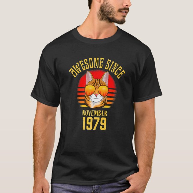 Awesome Since November 1979 43rd Birthday  Cat T-Shirt (Front)