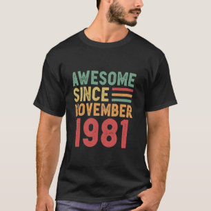 Awesome Since November 1981 50th Birthday Gift T-Shirt