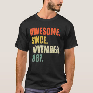 Awesome Since November 1987 35 Year Old Birthday T-Shirt