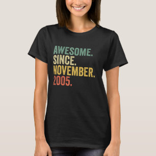 Awesome Since November 2005 17th Birthday Gifts 17 T-Shirt