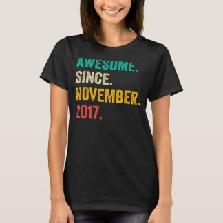 Awesome Since November 2017 5th Birthday  5 Year O T-Shirt