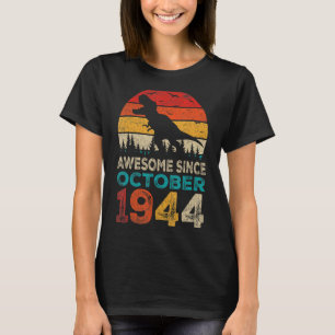 Awesome Since October 1944 78th Birthday Boy Dinos T-Shirt