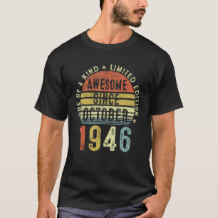 Awesome Since October 1946 76 Years Old 76th Birth T-Shirt
