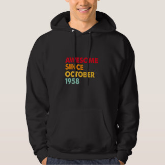Awesome Since October 1958 64th Birthday Gifts 64  Hoodie