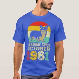 Awesome Since October 1961 61st Birthday Gifts Dog T-Shirt