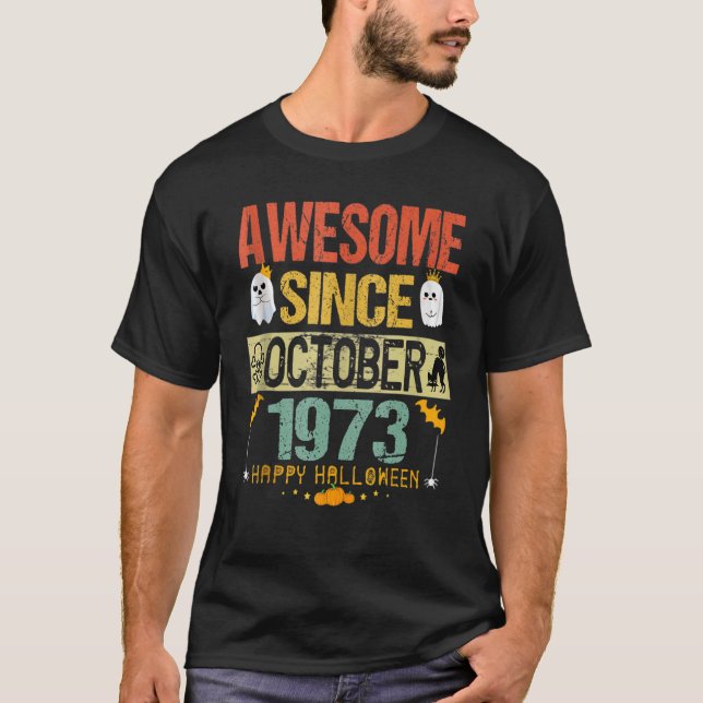 Awesome Since October 1973 49th Birthday costume H T-Shirt (Front)