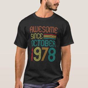 Awesome Since October 1978 Retro 44th Birthday 44  T-Shirt