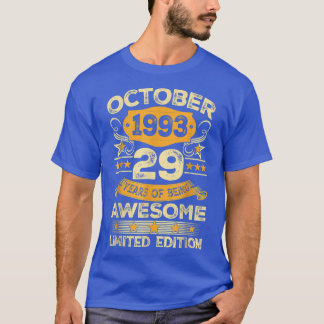 Awesome Since October 1993 29 Years Old 29th Birth T-Shirt