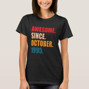 Awesome Since October 1995 Vintage Personalized Bi T-Shirt