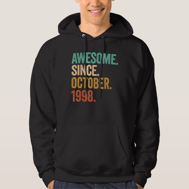 Awesome Since October 1998 24 Years Old 24th Birth Hoodie (Front)