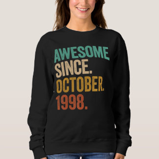 Awesome Since October 1998 24 Years Old 24th Birth Sweatshirt