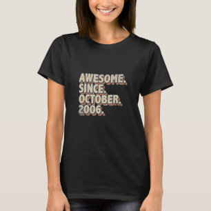 Awesome Since October 2006 Retro 16th Birthday 16 T-Shirt