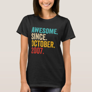 Awesome Since October 2007 15th Birthday  15 Years T-Shirt