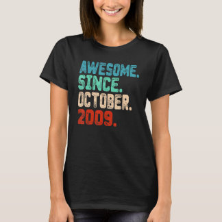 Awesome Since October 2009 13 Year Old 13th Birthd T-Shirt