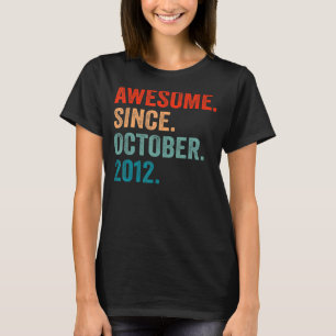 Awesome Since October 2012 10th Birthday 10 Years T-Shirt