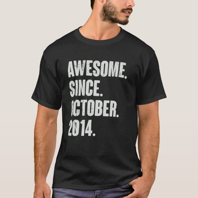 Awesome Since October 2014 8 Year Old 8th Birthday T-Shirt (Front)
