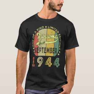 Awesome Since September 1944 78 Years Old  78th Bi T-Shirt