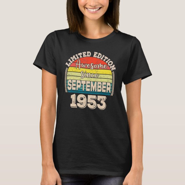 Awesome Since September 1953 Born in September Dad T-Shirt (Front)