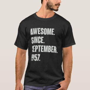 Awesome Since September 1957 65 Year Old 65th Birt T-Shirt
