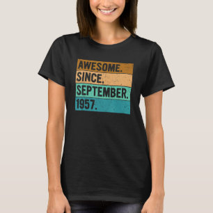 Awesome Since September 1957 65 Years Old 65th Bi T-Shirt