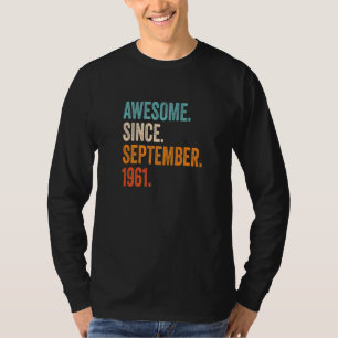 Awesome Since September 1961 62nd Birthday T-Shirt