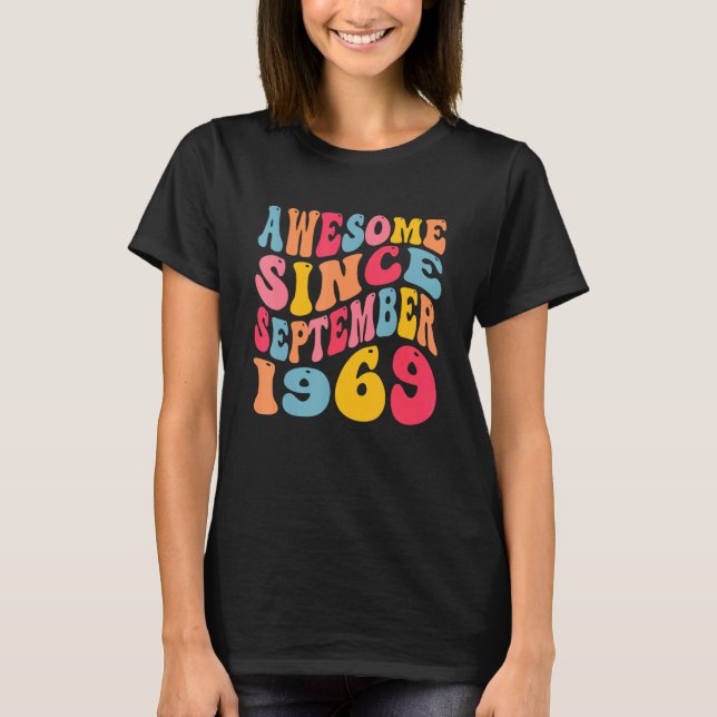 Awesome Since September 1969 53 Years Retro 53rd B T-Shirt (Front)