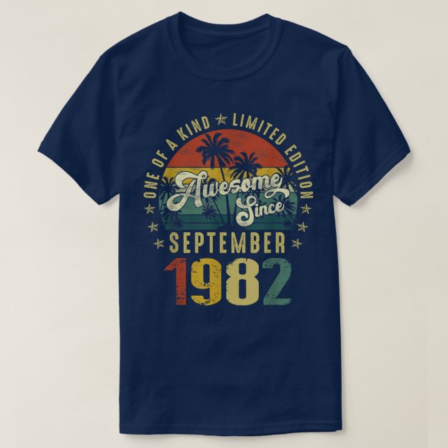 Awesome Since September 1982 40 Years Old Gift 40t T-Shirt (Design Front)