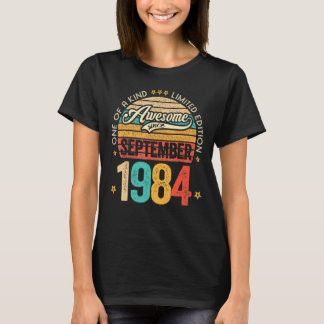 Awesome Since September 1984 38 Years Old 38th Bir T-Shirt
